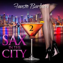 Sax in the City, Vol. 2