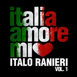 Italia, amore mio, Vol. 1