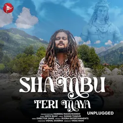Shambu Teri Maya Unplugged Version