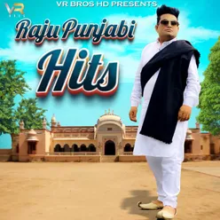 Raju Punjabi Hits