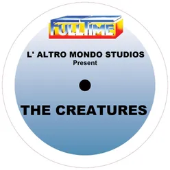L' ALTRO MONDO STUDIOS present The Creatures