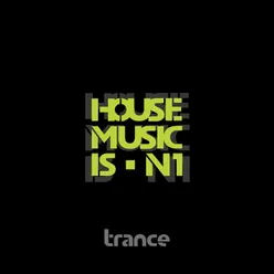 House Music Is n' 1 Flowersons Remix