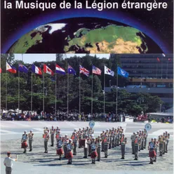 La musique de le légion étrangère autour du monde