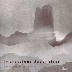 Impressions Japonaises - Berceuses et comptines