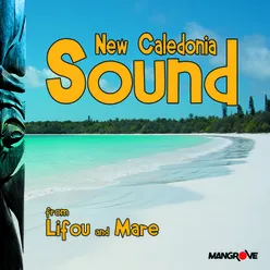 New Caledonia Sound From Lifou and Mare