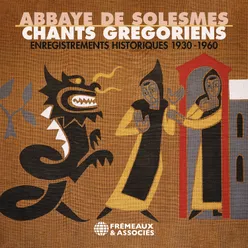 Abbaye De Solesmes - Chants Grégoriens, 1930-1960