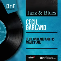 Cecil Garland and His Magic Piano Mono Version