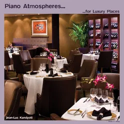 Piano Atmosphere for Luxury Places