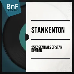 25 Essentials of Stan Kenton