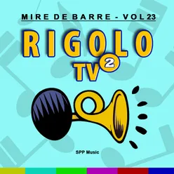 Mire de barre, vol. 23 Rigolo TV 2