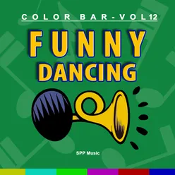 Color Bar, Vol. 12 Funny Dancing