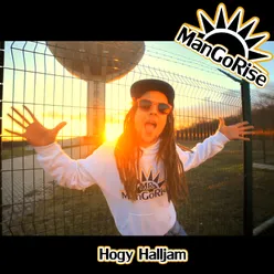 Hogy Halljam