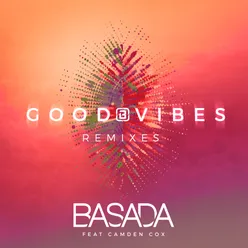 Basada Good Vibes Klosman Remix