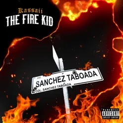 The Fire Kid