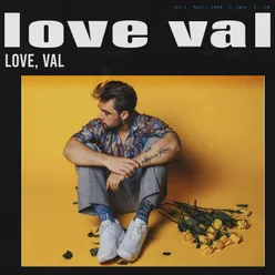 Love, Val