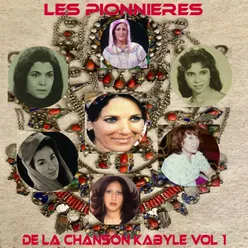 Les pionnières de la chanson kabyle, vol. 1 Remasterisé