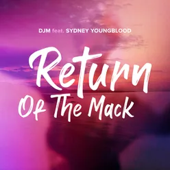 Return of the Mack Radio Mix