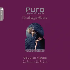 Puro Desert Lounge, Vol. 3 Compiled By Ben Sowton