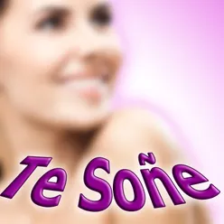 Te Soñe