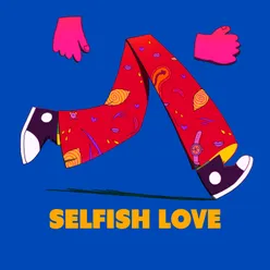 Selfish Love