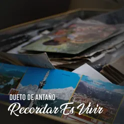 Recordar Es Vivir