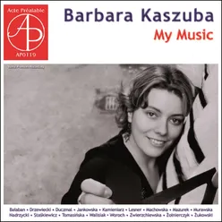 Barbara Kaszuba - My Music
