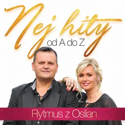 Oslianski mládenci / Otcova 50-tka / Zahraj rytmus