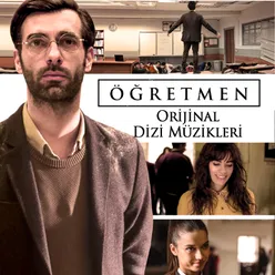 Öğretmen Orijinal Dizi Müzikleri