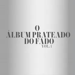 O Álbum Prateado do Fado, Vol. 1