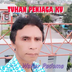 Tuhan Penjaga Ku