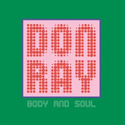 Body and Soul Balearic Trip