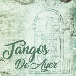 Tangos de Ayer