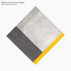 Elliot Cole : Percussion Music