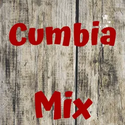 Cumbia Mix
