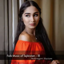 Folk Music of Tajikistan - lll