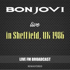 Live In Sheffield, Uk 1986 Live FM Broadcast Remastered