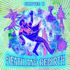 Chapter 2: Death and Rebirth