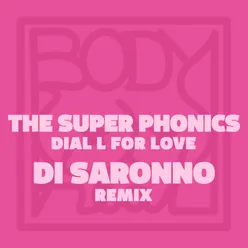 Dial L for Love (Di Saronno Main Mix)