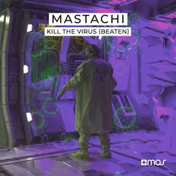 Kill the Virus (Beaten) [Extended Mix]