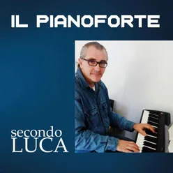 Il pianoforte secondo Luca