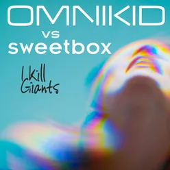 I Kill Giants Sweetbox vs Omnikid