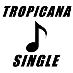 Single tropicana