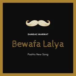 Bewafa Lalya