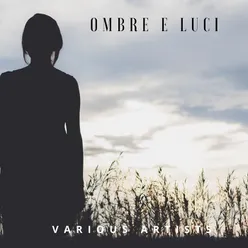 ombre e luci