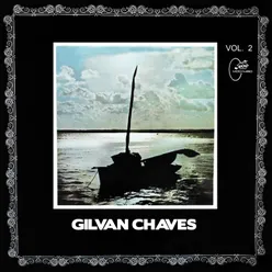 Gilvan Chaves, Vol. 2