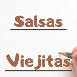Salsas Viejitas