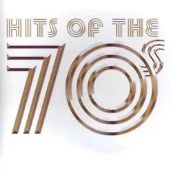 Hits of the 70S