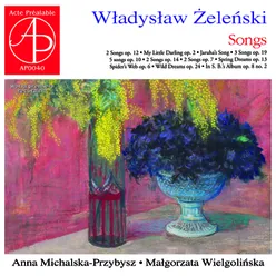 Władysław Żeleński - Songs