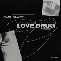 Love Drug Remixes