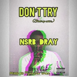 Don't Try Shut up cover